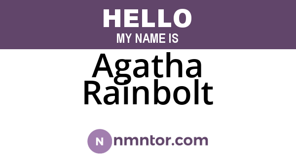 Agatha Rainbolt