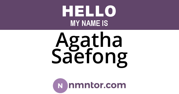 Agatha Saefong
