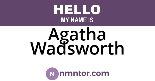 Agatha Wadsworth