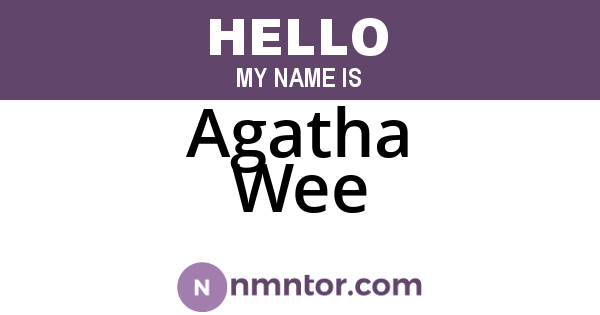 Agatha Wee