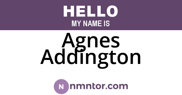 Agnes Addington