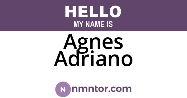 Agnes Adriano