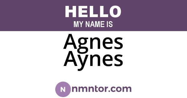 Agnes Aynes