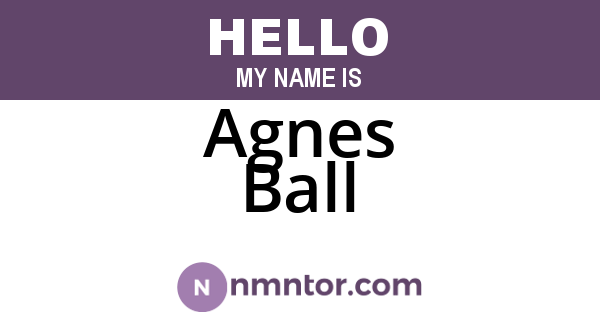 Agnes Ball