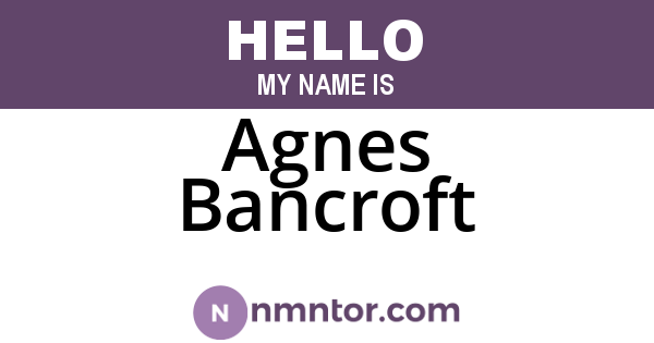 Agnes Bancroft