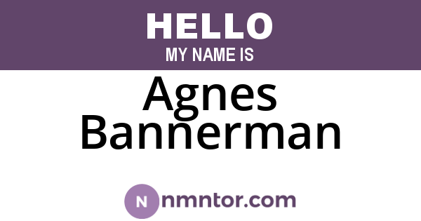 Agnes Bannerman