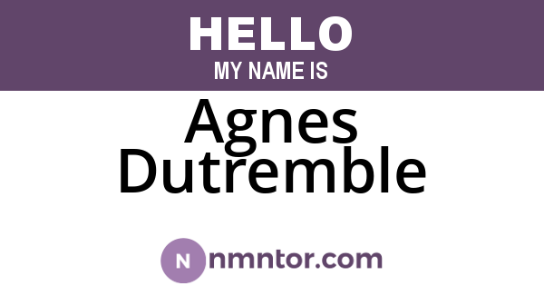 Agnes Dutremble