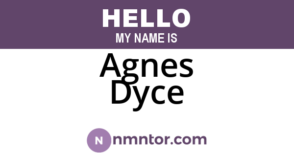 Agnes Dyce