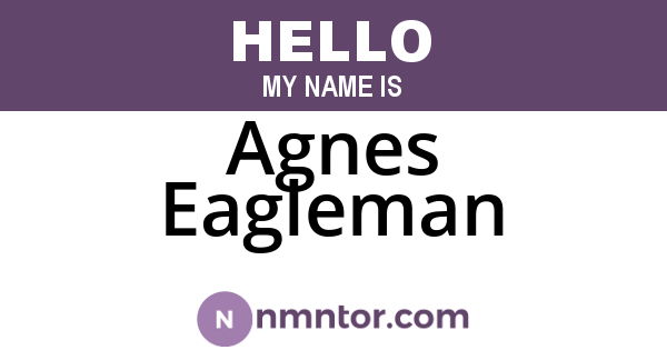 Agnes Eagleman