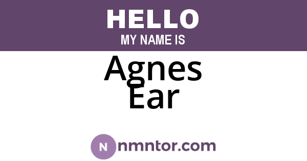 Agnes Ear