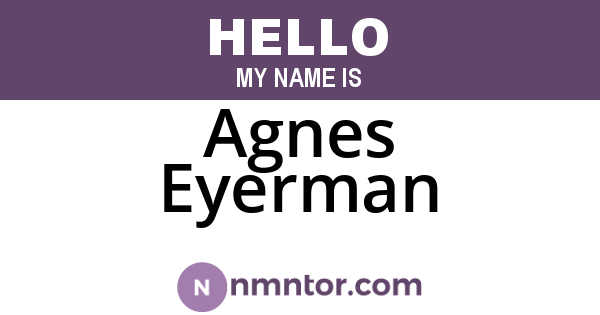 Agnes Eyerman