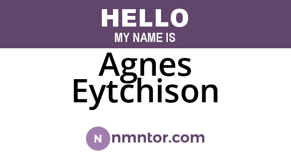 Agnes Eytchison