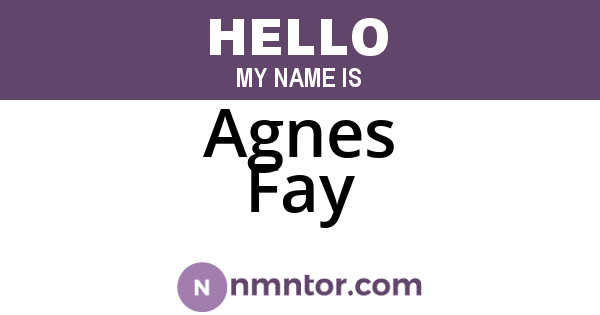 Agnes Fay