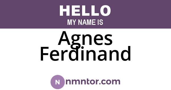 Agnes Ferdinand