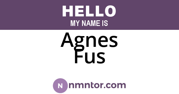 Agnes Fus