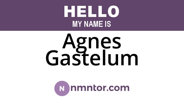 Agnes Gastelum