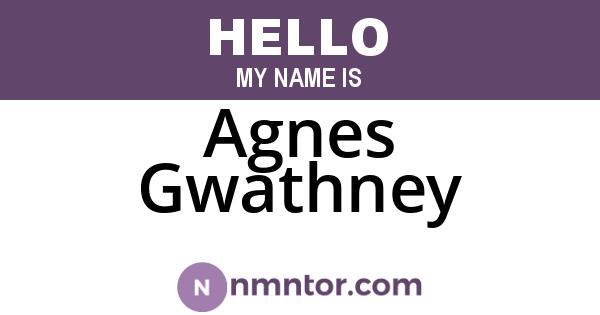 Agnes Gwathney