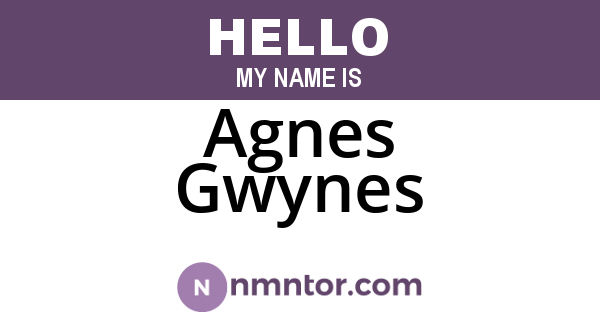 Agnes Gwynes