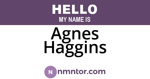 Agnes Haggins