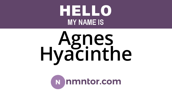 Agnes Hyacinthe