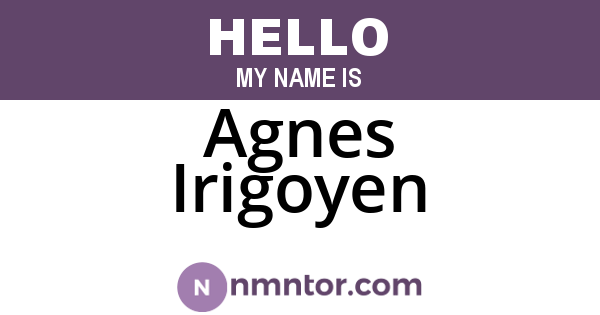 Agnes Irigoyen