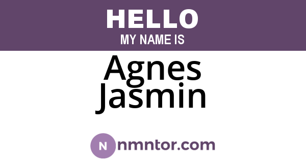 Agnes Jasmin