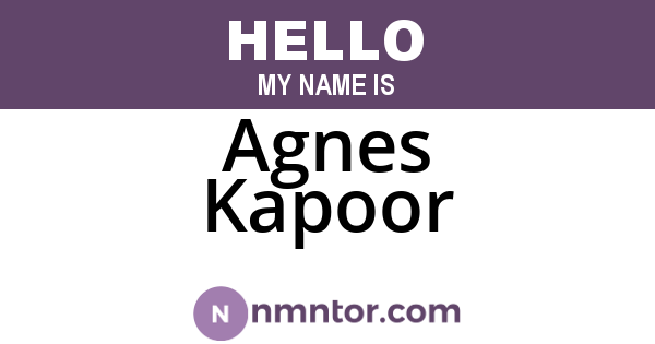 Agnes Kapoor