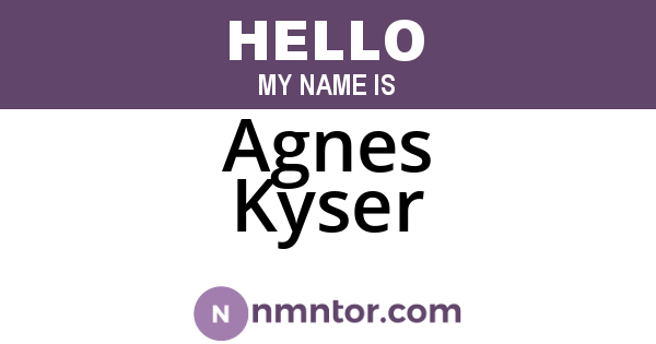 Agnes Kyser