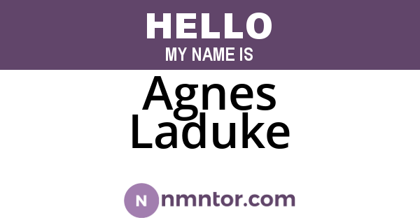 Agnes Laduke