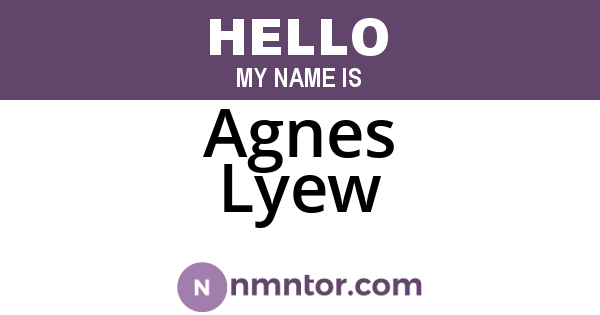 Agnes Lyew