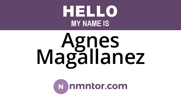 Agnes Magallanez
