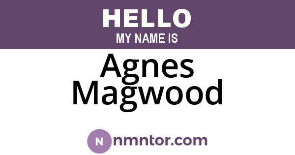 Agnes Magwood