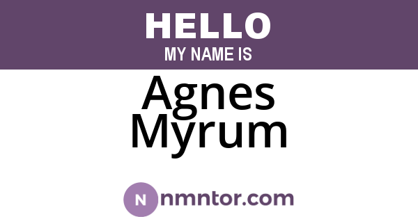 Agnes Myrum