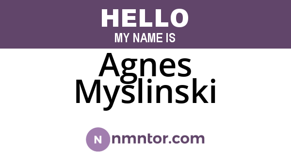 Agnes Myslinski