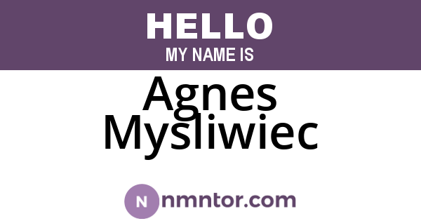 Agnes Mysliwiec