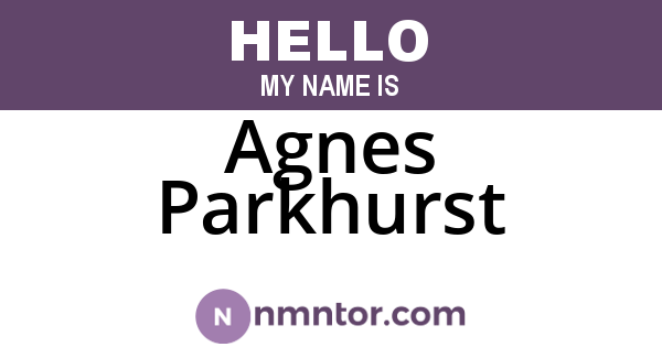 Agnes Parkhurst