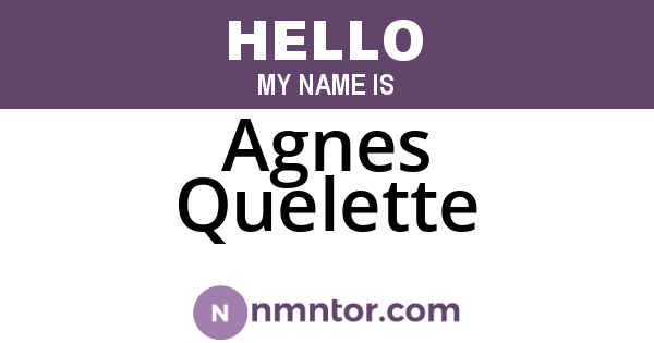 Agnes Quelette