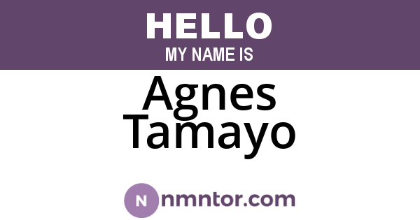 Agnes Tamayo