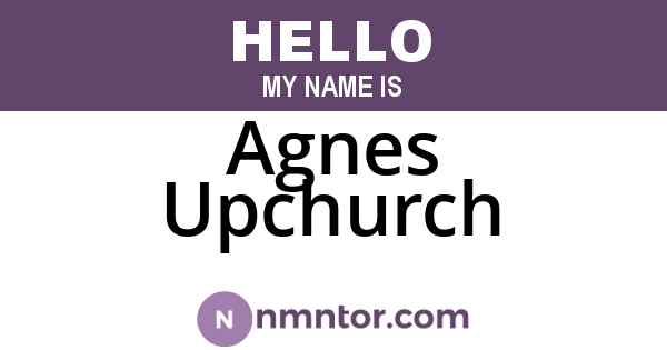Agnes Upchurch