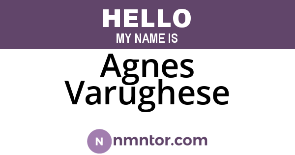 Agnes Varughese