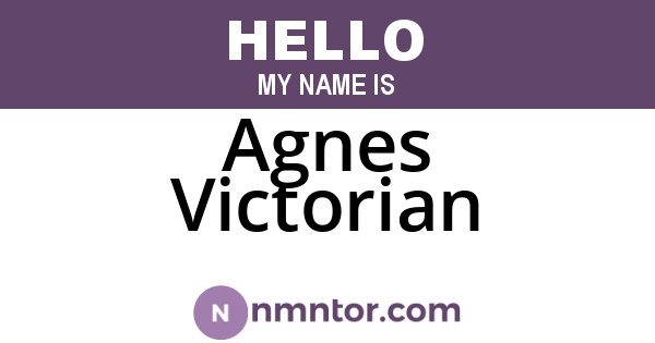 Agnes Victorian