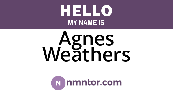 Agnes Weathers