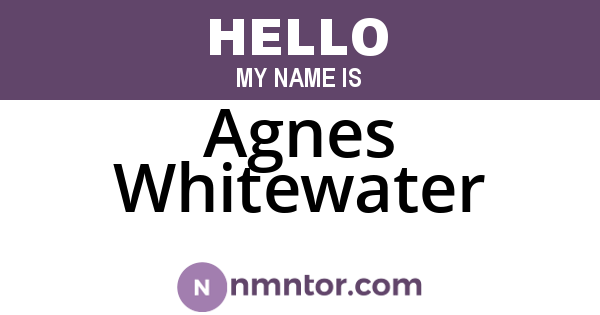 Agnes Whitewater