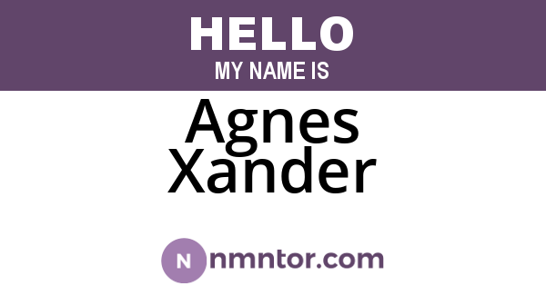 Agnes Xander