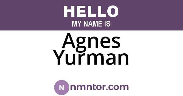 Agnes Yurman
