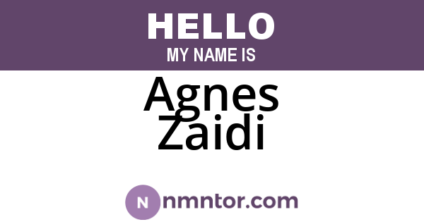 Agnes Zaidi