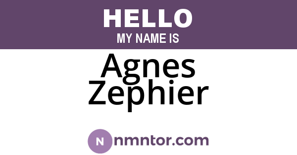 Agnes Zephier