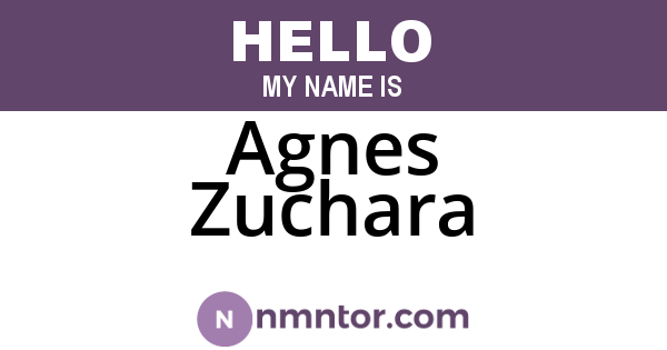 Agnes Zuchara
