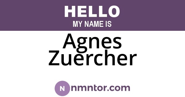 Agnes Zuercher