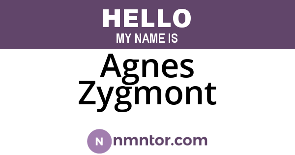 Agnes Zygmont